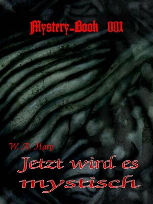 cover image of Mystery-Book 001--Jetzt wird es mystisch